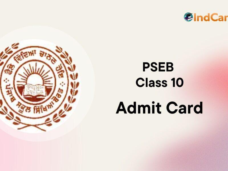 PSEB 10th Admit Card