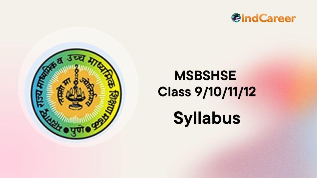 Maharashtra Board Syllabus MSBSHSE Class 12th/11th/10th/9th (SSC, HSC)