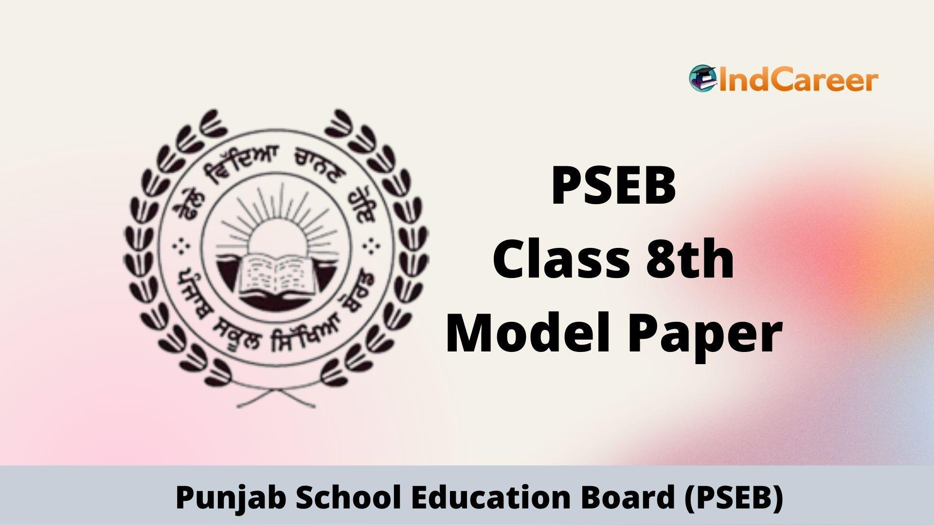 PSEB 8th Class Model Paper for Term 2