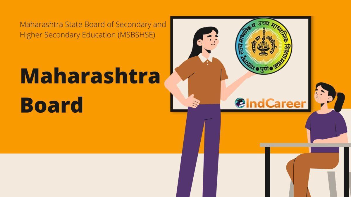 Maharashtra State Board of Secondary and Higher Secondary Education (MSBSHSE)