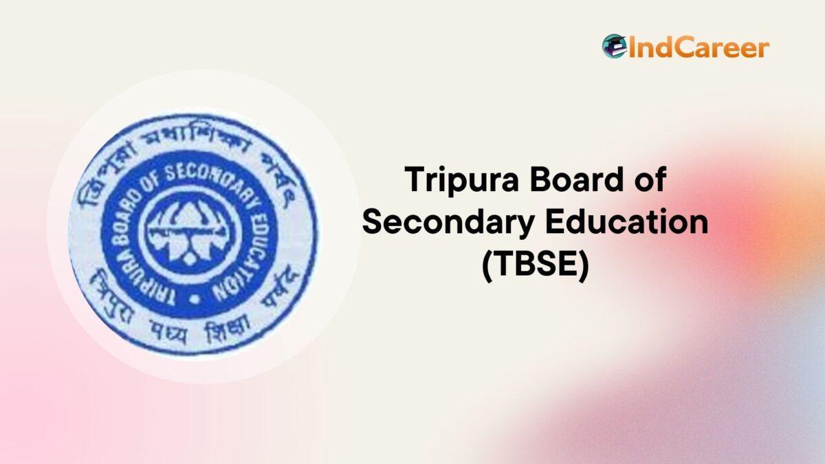 Tripura Board: Date Sheet, Admit Card, Results, Papers