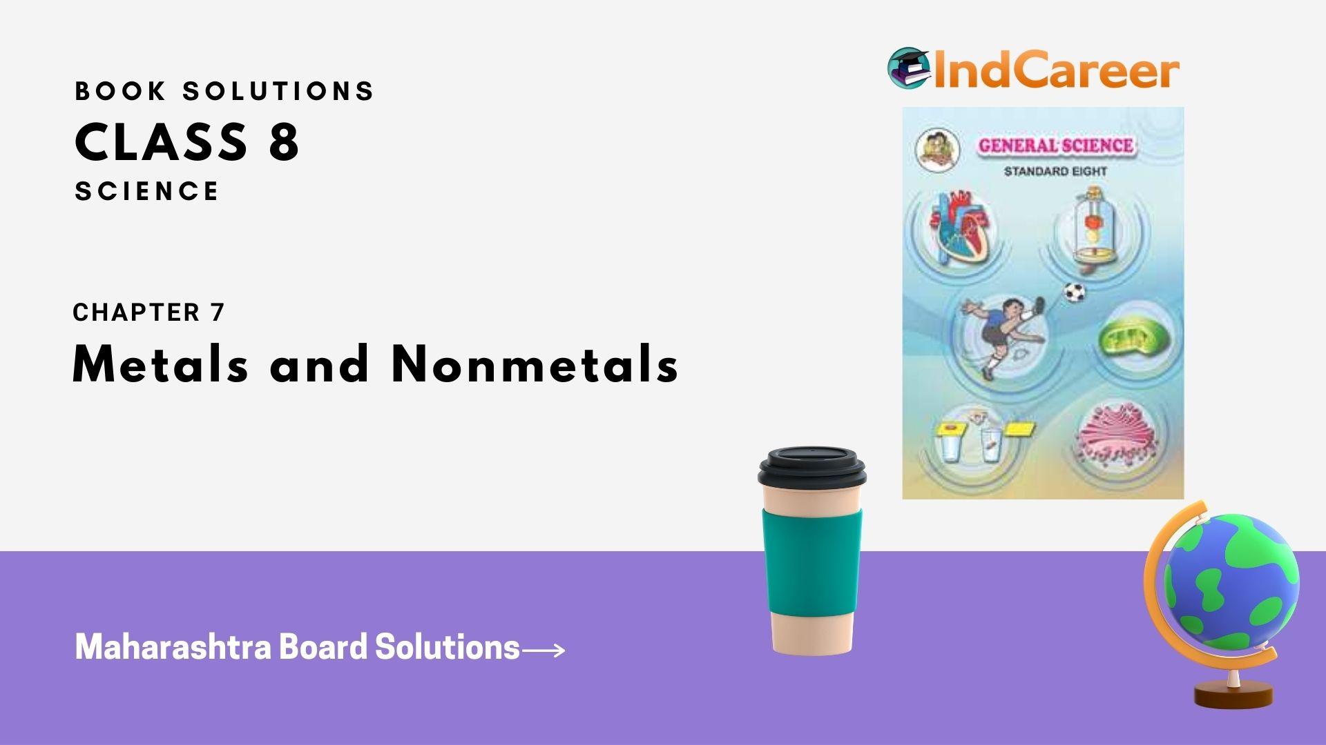 Maharashtra Board Solutions Class 8-Science: Chapter 7- Metals and Nonmetals