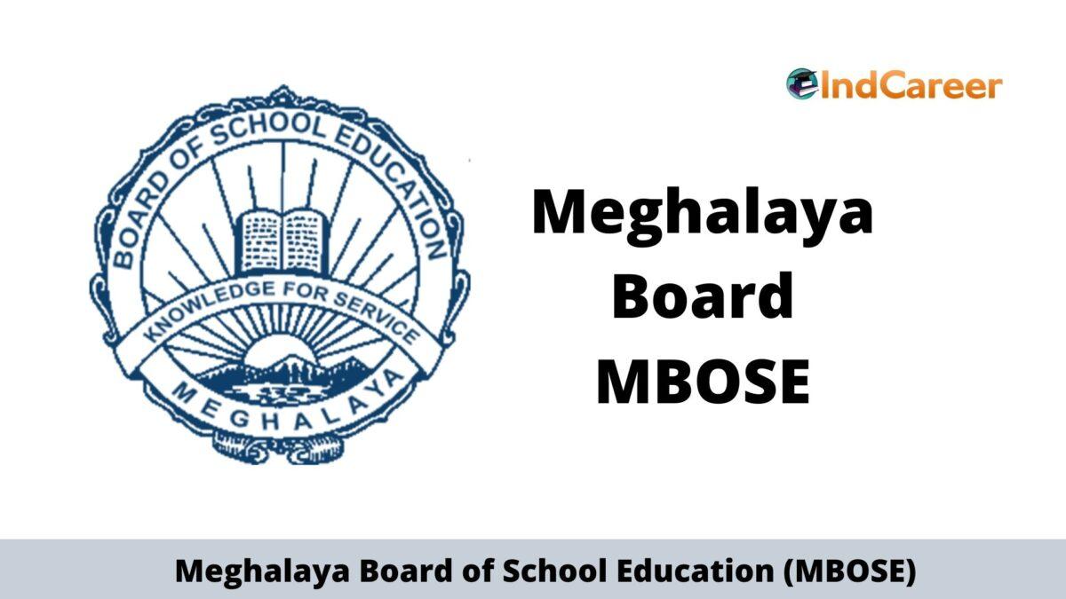 Meghalaya Board: Time Table, Admit Card, Results, etc