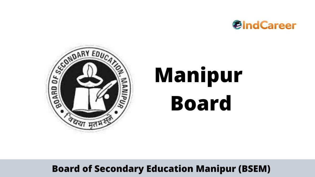 Manipur Board (BSEM): Time Table, Admit Card, Result