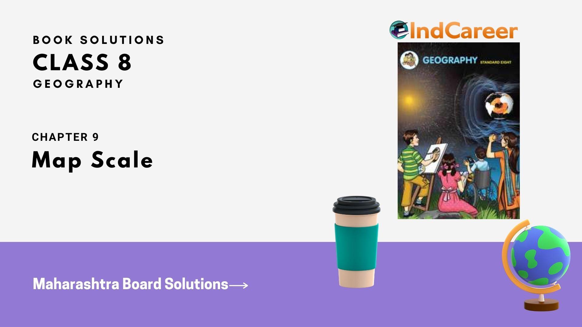 Maharashtra Board for Class 8, Geography Chapter 9 IndCareer Schools