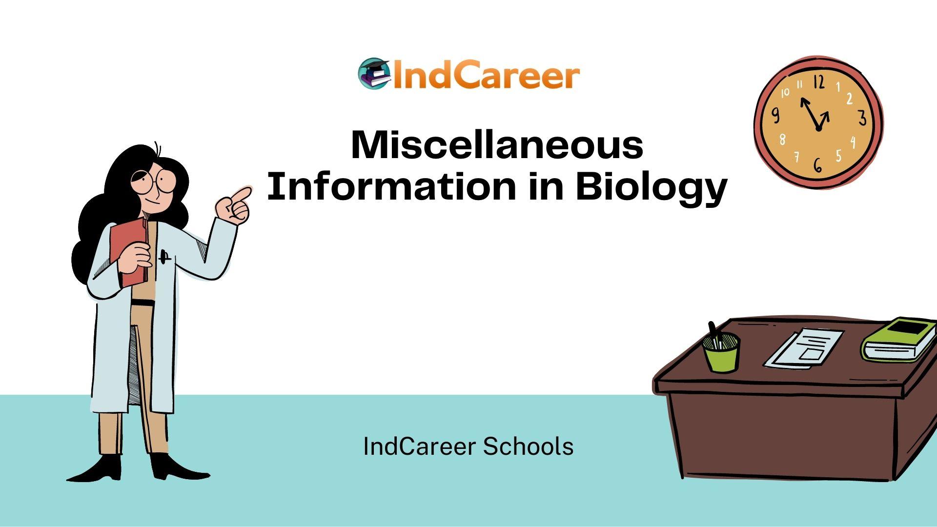 Miscellaneous Information in Biology