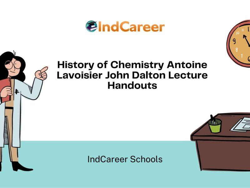 History of Chemistry Antoine Lavoisier John Dalton Lecture Handouts