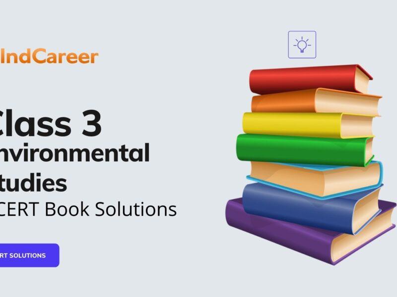 NCERT Solutions for Class 3 Environmental Studies