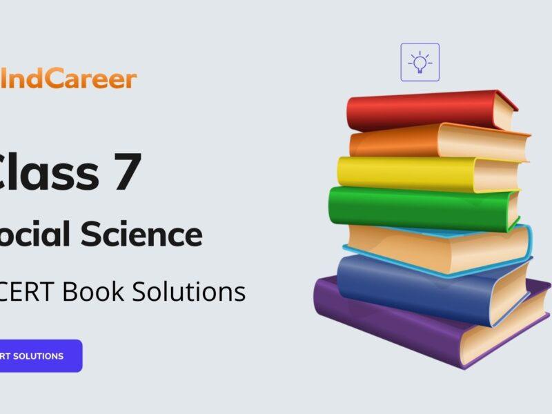NCERT Solutions for Class 7 Social Science