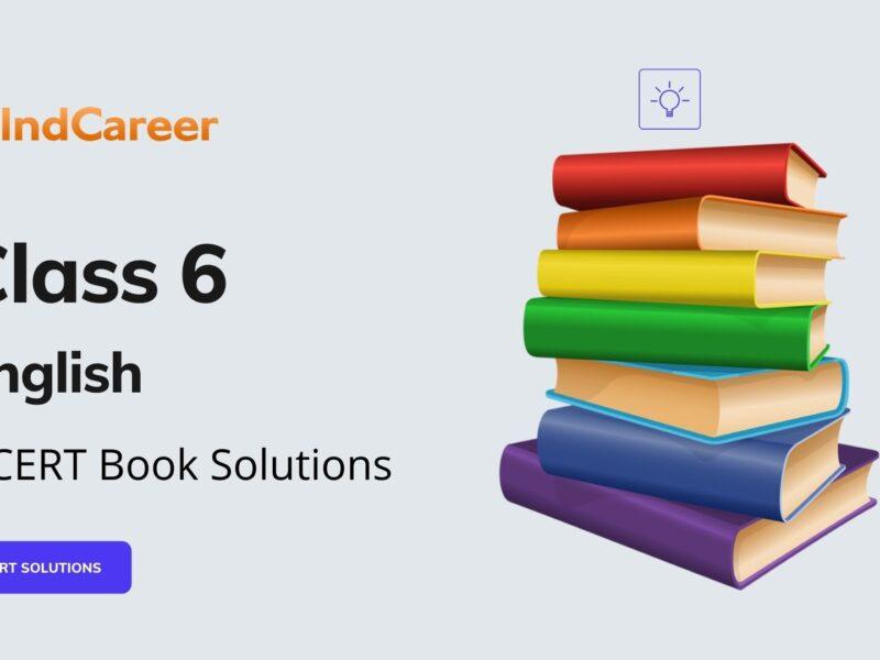 NCERT Solutions for Class 6 English