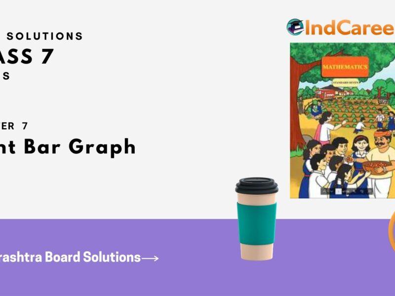 Maharashtra Board Solutions Class 7-Maths (Practice Set 31): Chapter 7- Joint Bar Graph