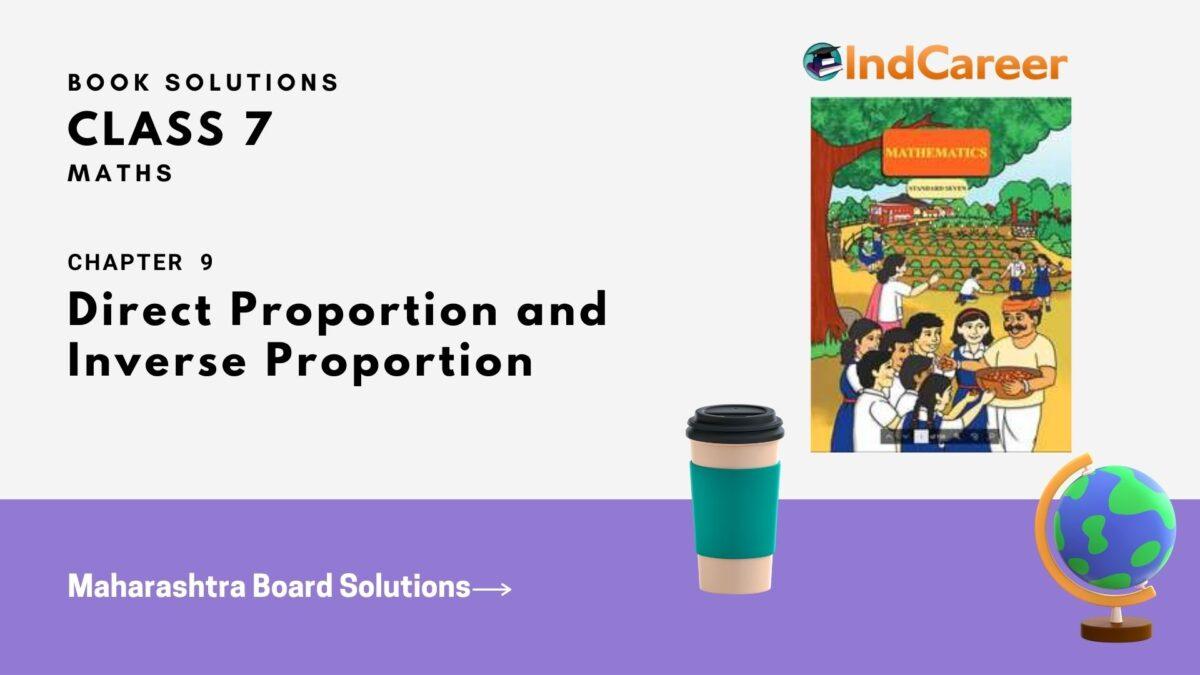 Maharashtra Board Solutions Class 7-Maths (Practice Set 39): Chapter 9- Direct Proportion and Inverse Proportion