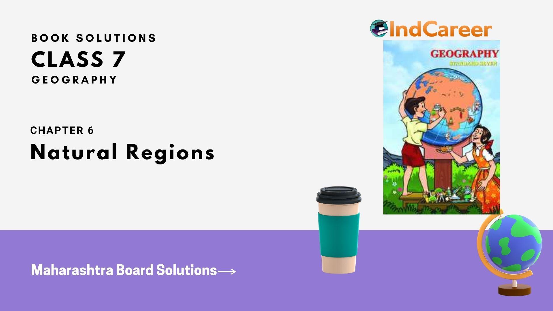 Maharashtra Board for Class 7, Geography Chapter 6 IndCareer Schools