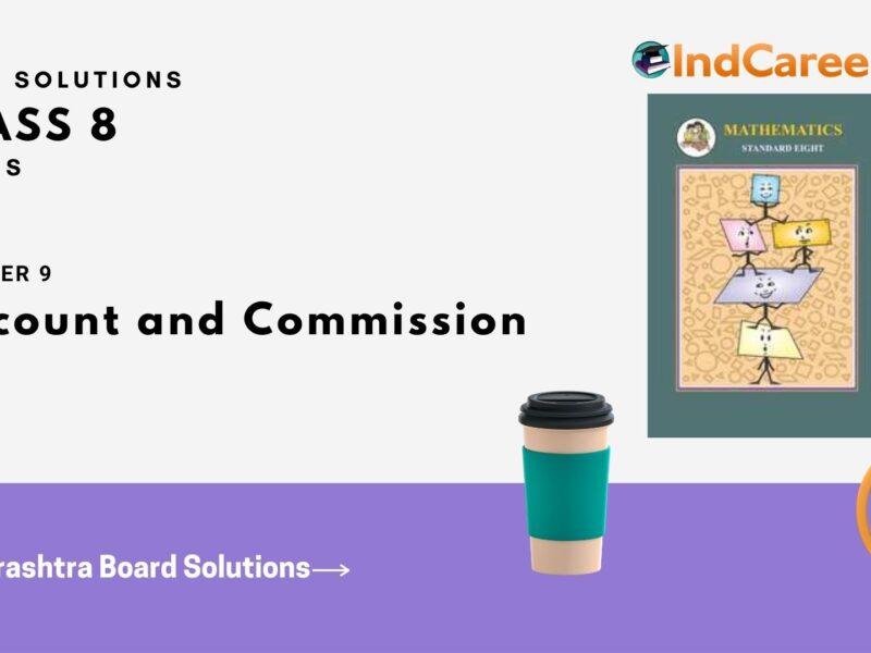 Maharashtra Board Solutions Class 8-Maths (Practice Set 9.2): Chapter 9- Discount and Commission