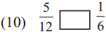 Maharashtra Board Class 5 Maths Solutions Chapter 5 Fractions Problem Set 19 10