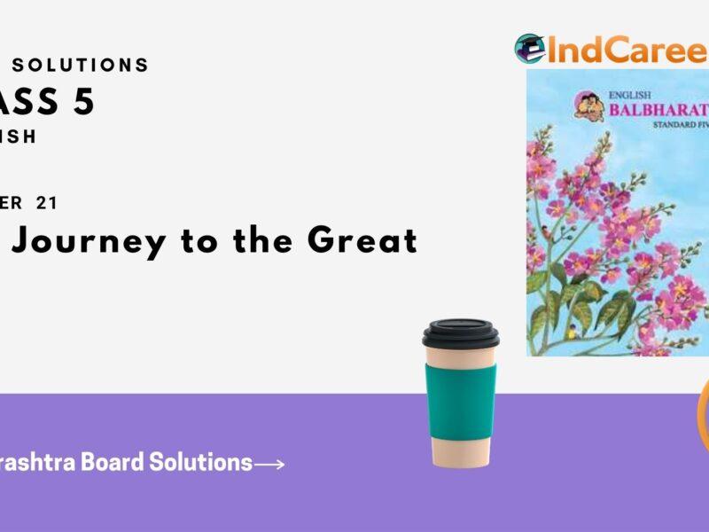 Maharashtra Board Solutions Class 5-English: Chapter 21- The Journey to the Great Oz