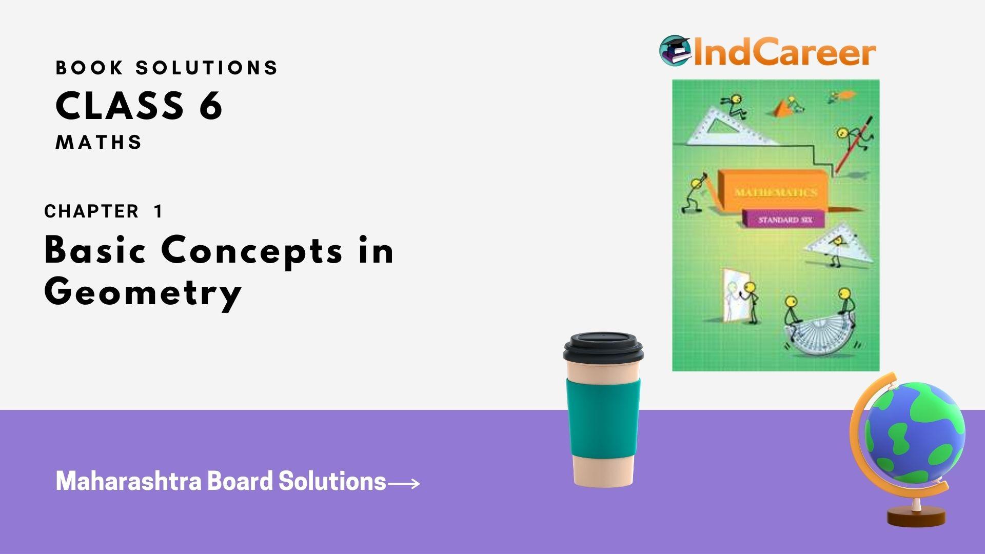 Maharashtra Board for Class 6, Maths Chapter 1 - IndCareer Schools