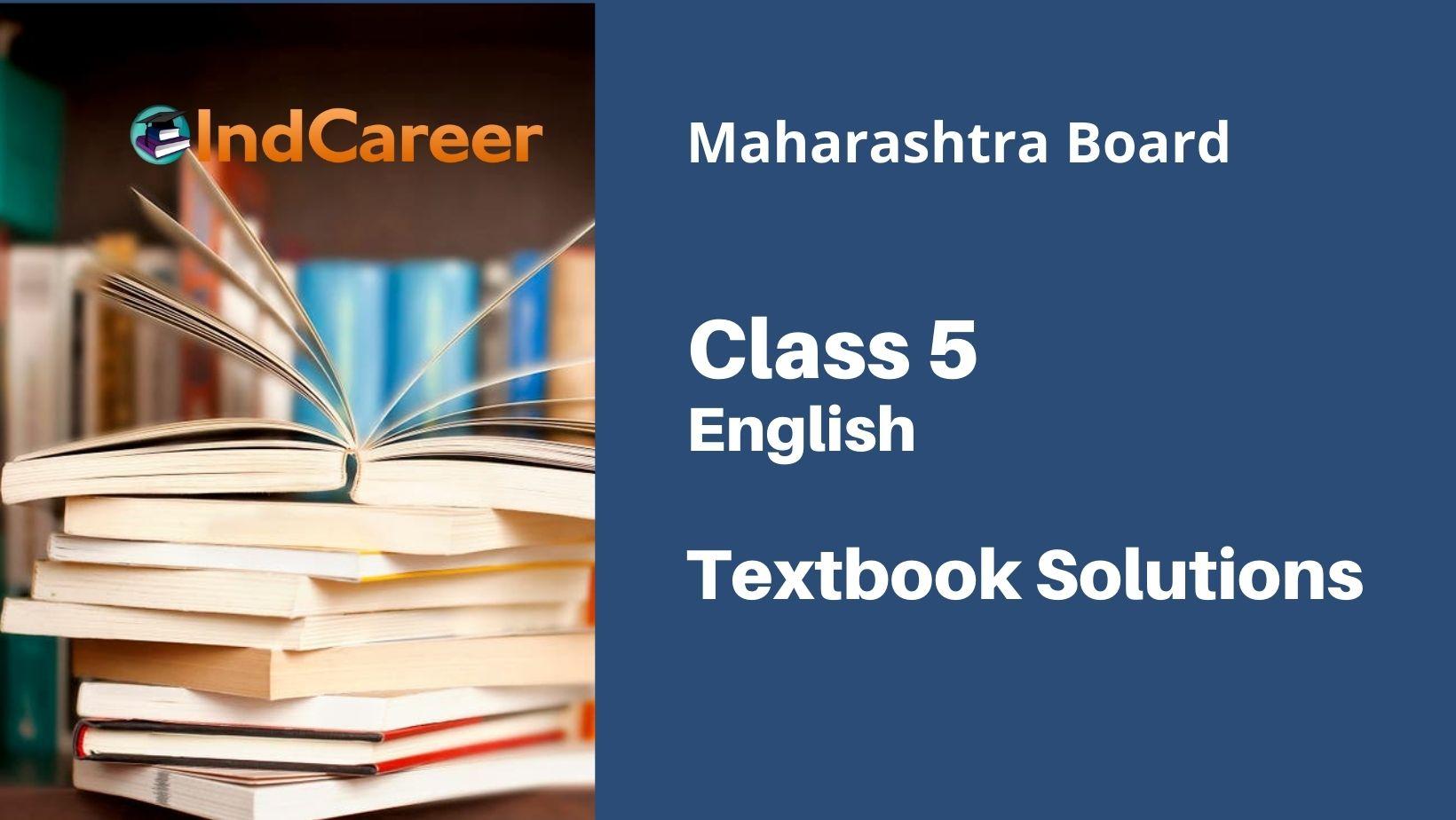 Maharashtra Board Class 5 English Solutions