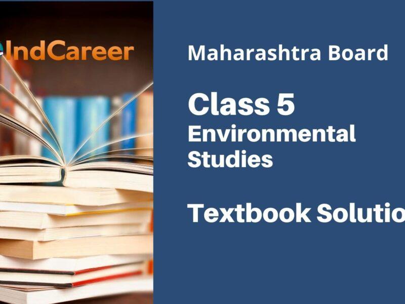 Maharashtra Board Class 5 Environmental Studies Solutions
