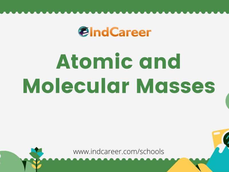 Atomic and Molecular Masses