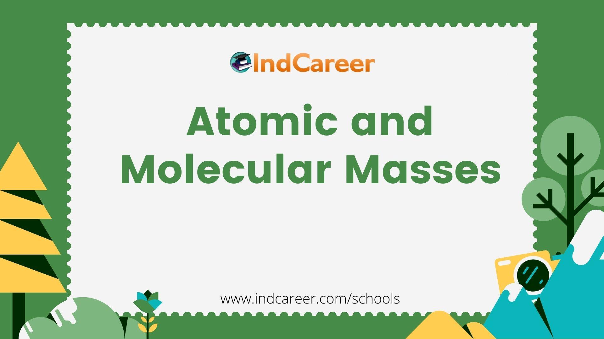 Atomic and Molecular Masses