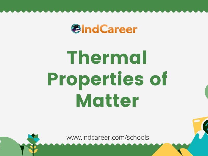 Thermal Properties of Matter
