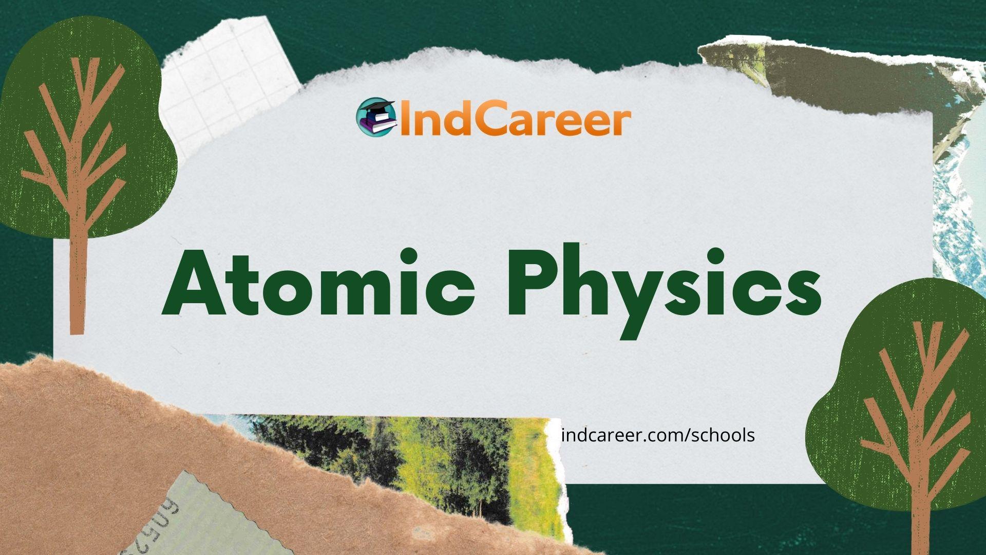 Atomic Physics