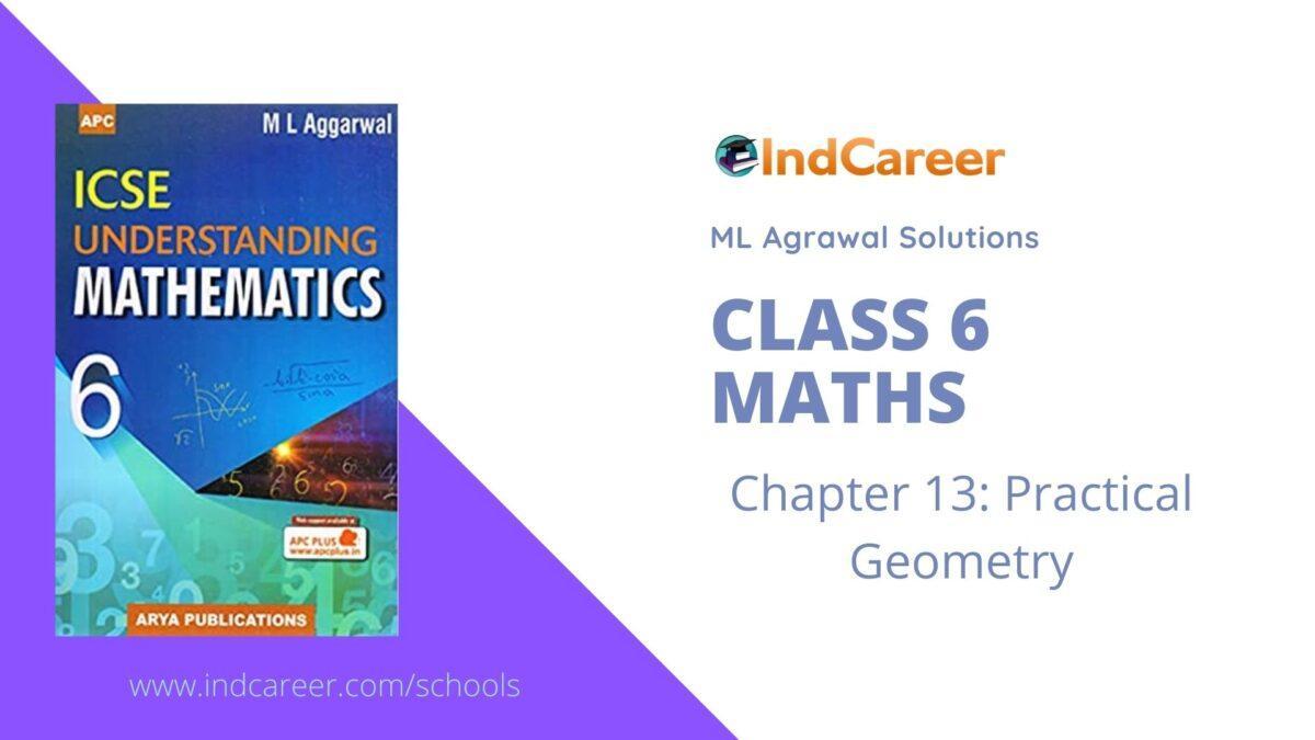 ML Aggarwal Solutions for Class 6 Maths Chapter 13- Practical Geometry