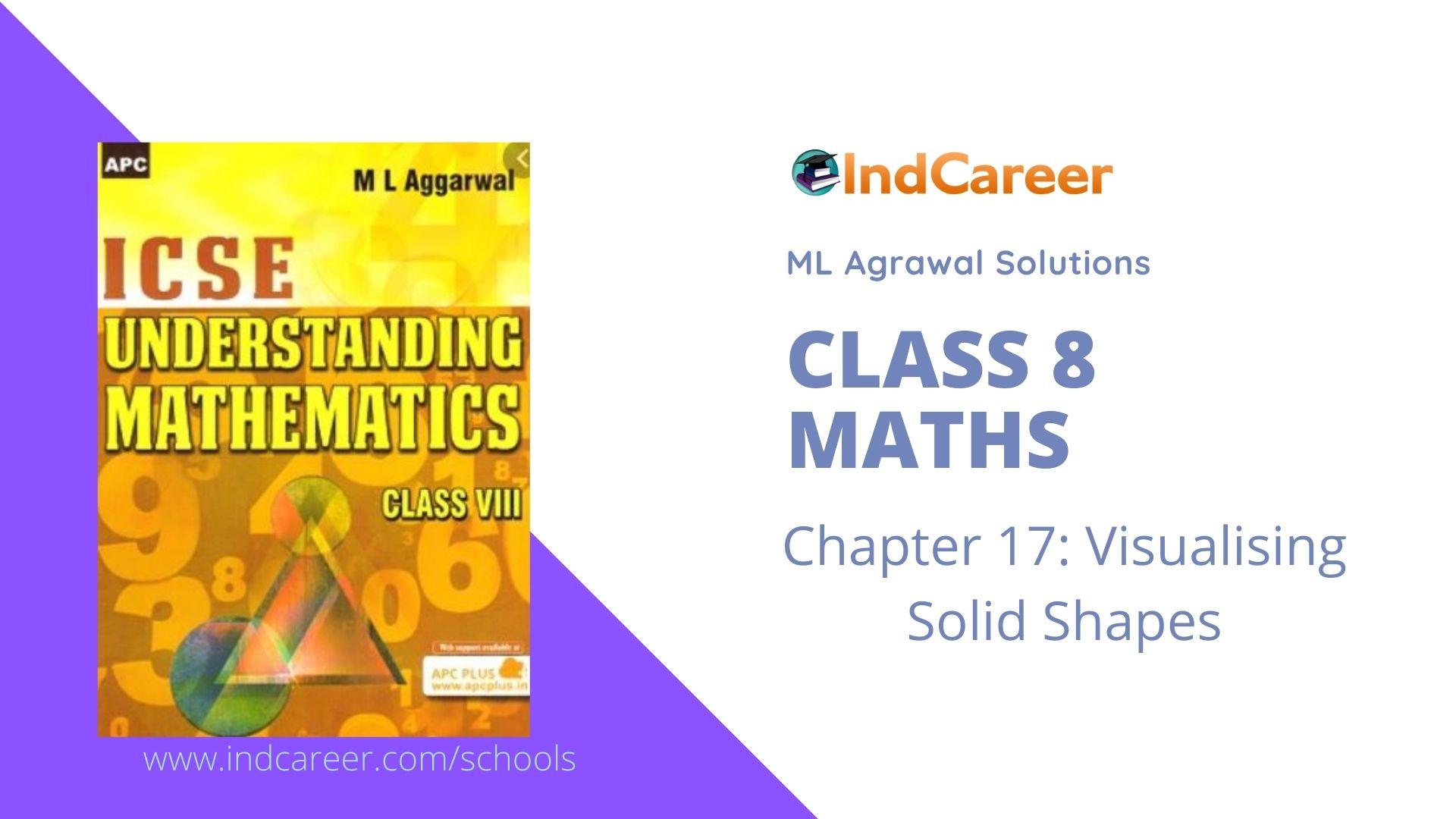 ML Aggarwal Solutions for Class 8 Maths Chapter 17- Visualising Solid Shapes