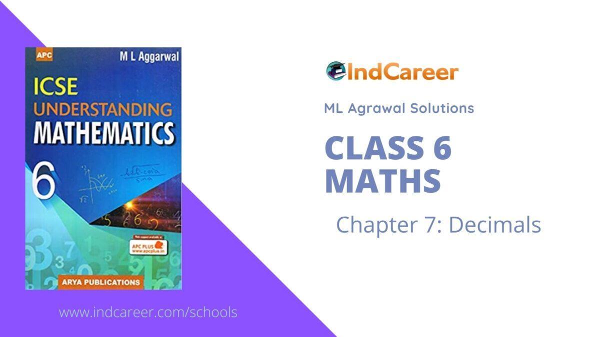 ML Aggarwal Solutions for Class 6 Maths Chapter 7- Decimals