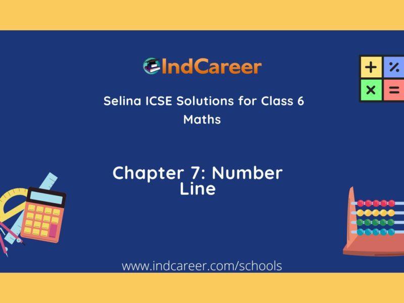 Selina Class 6 ICSE Solutions Mathematics : Chapter 7- Number Line