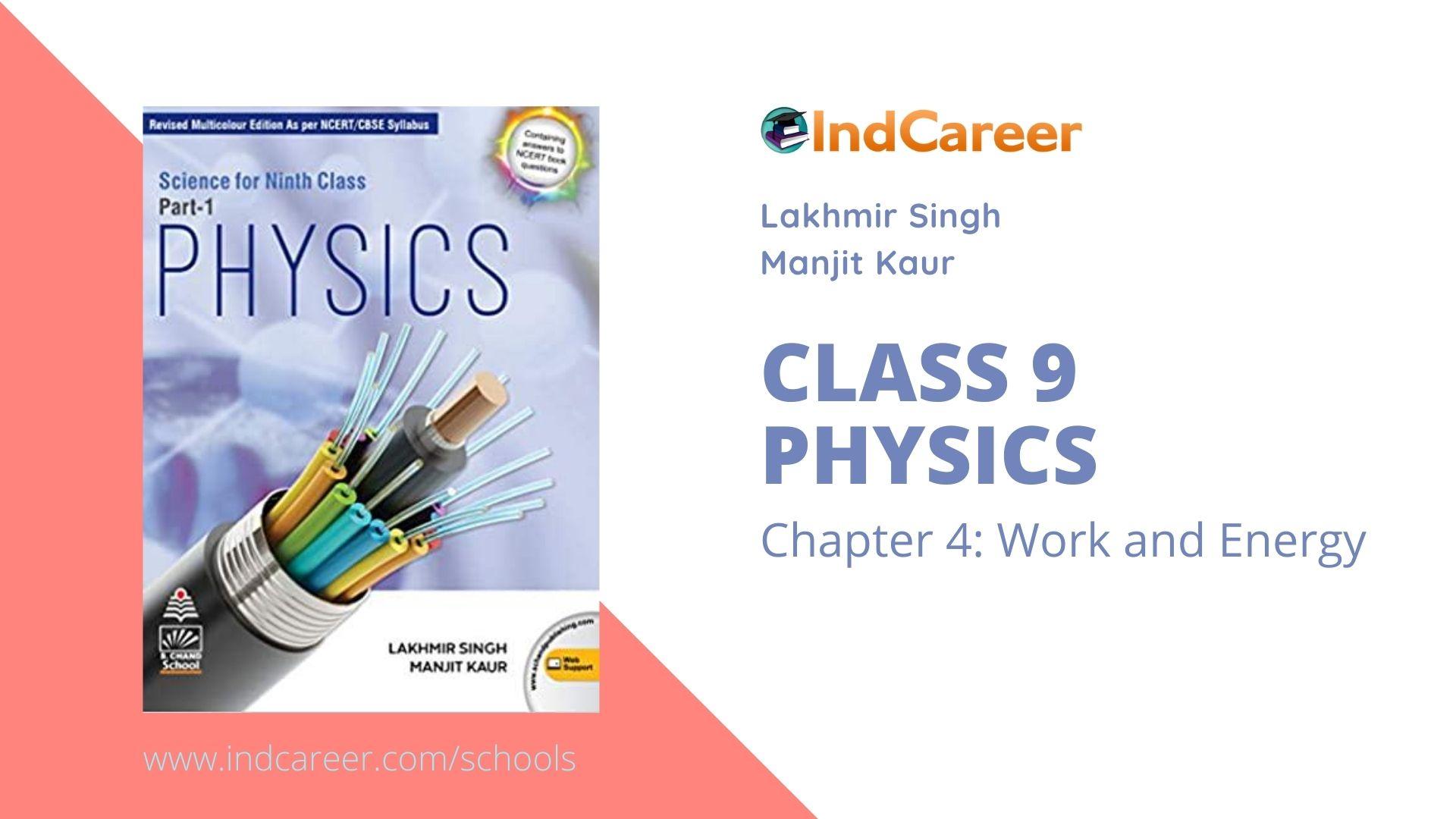 Lakhmir Singh Manjit Kaur Solutions for Class 9 Physics: Chapter 4- Work and Energy