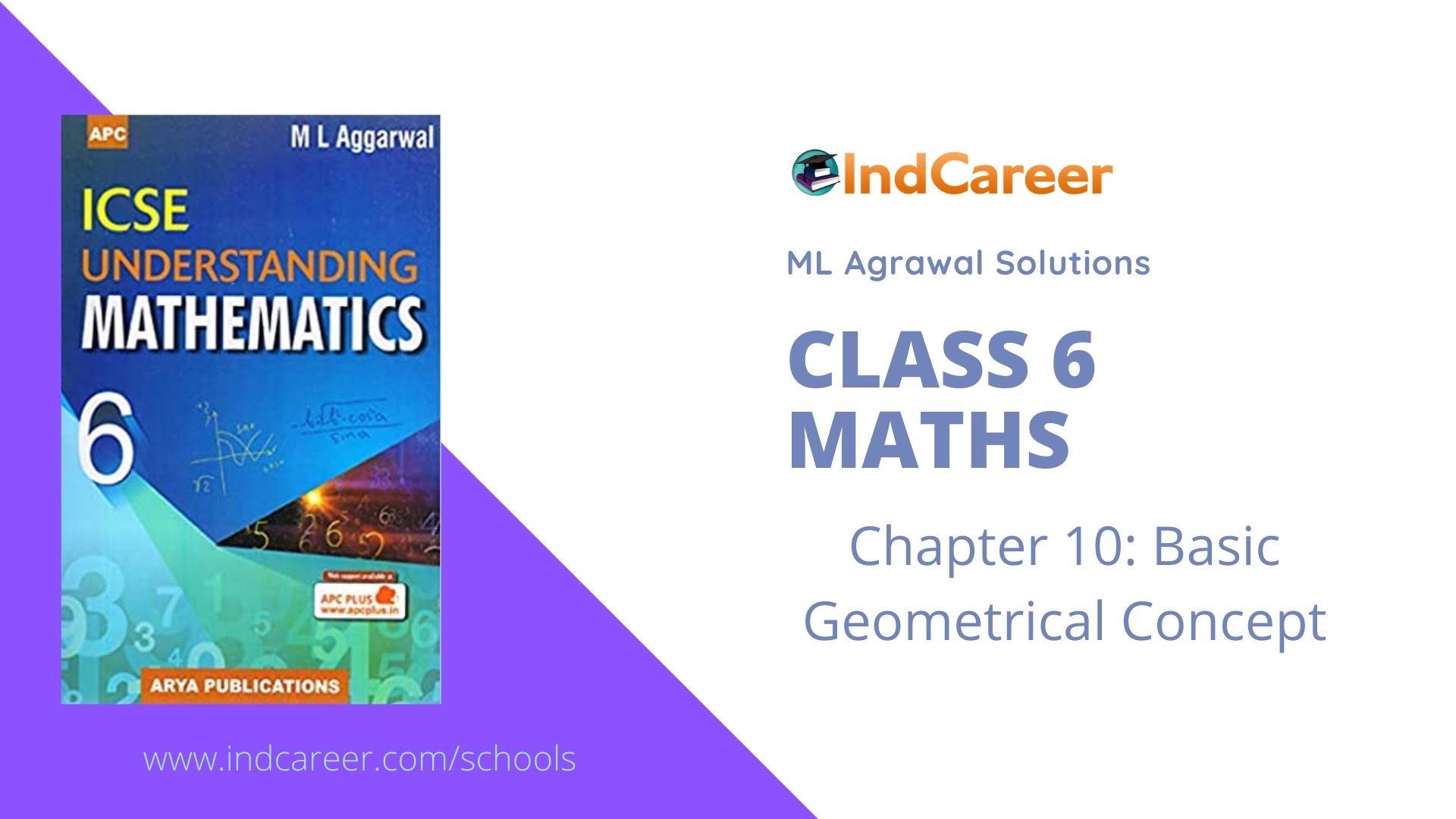 ML Aggarwal Solutions for Class 6 Maths Chapter 10- Basic Geometrical Concept