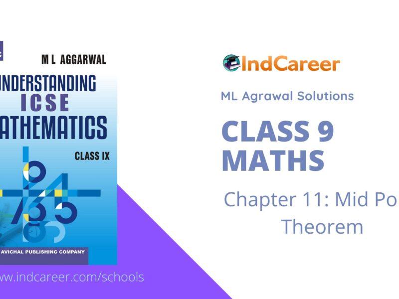 ML Aggarwal Solutions for Class 9 Maths Chapter 11- Mid Point Theorem