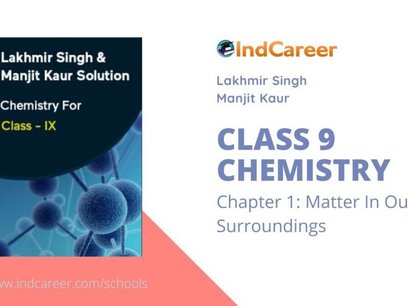 Lakhmir Singh Manjit Kaur Solutions for Class 9 Chemistry: Chapter 1- Matter In Our Surroundings