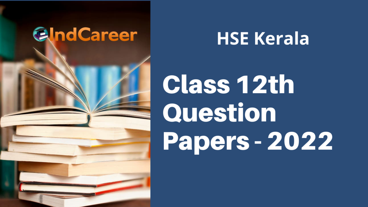 Kerala Class 12th Question Paper 2022 with Answers Key