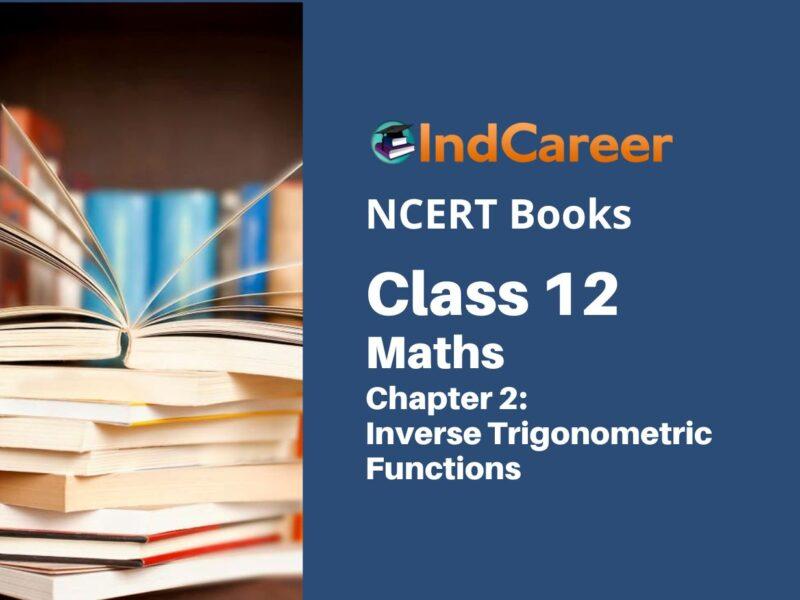 NCERT Book for Class 12 Maths Chapter 2 Inverse Trigonometric Functions