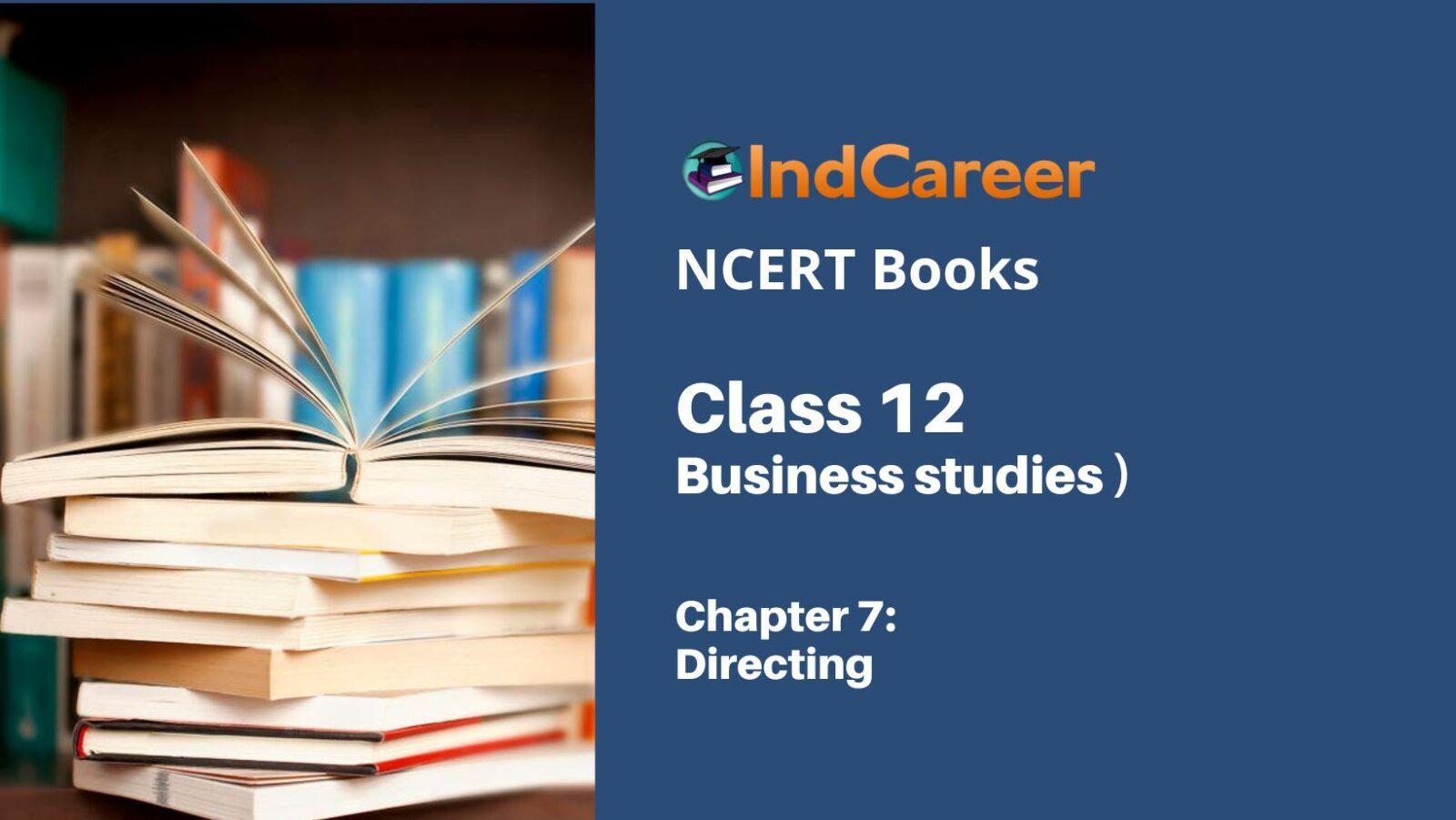 NCERT Book for Class 12 Business Studies Chapter 7 Directing