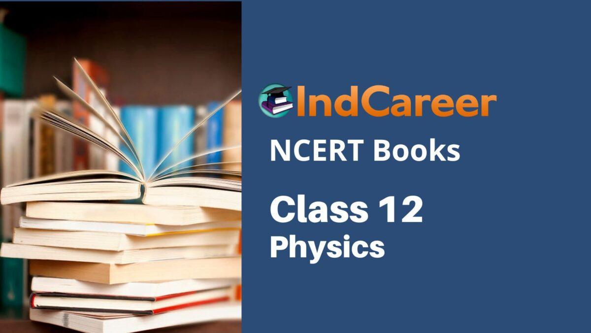 NCERT Class 12 Physics Books