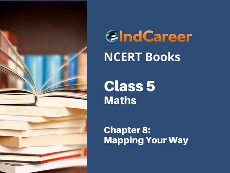 NCERT Book for Class 5 Maths Chapter 8 Mapping Your Way