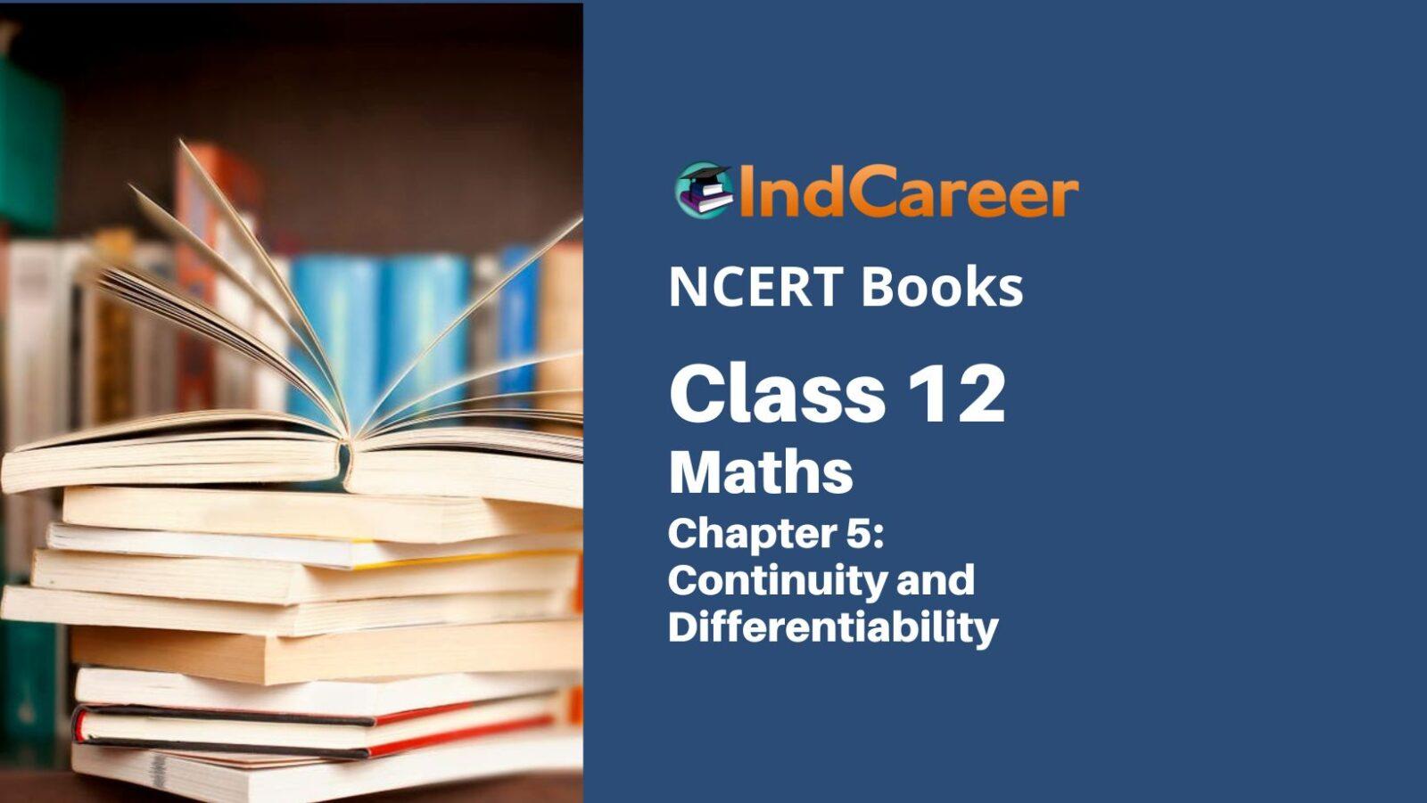 NCERT Book for Class 12 Maths Chapter 5 Continuity and Differentiability