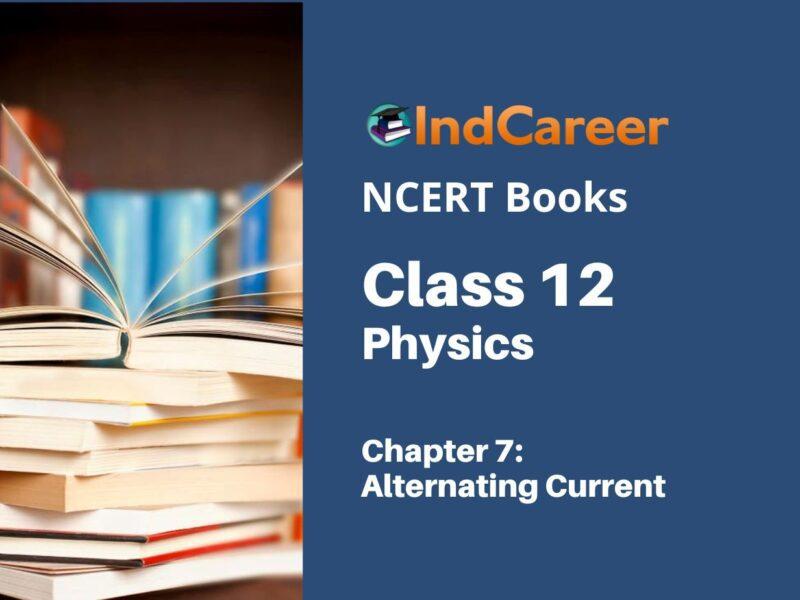 NCERT Book for Class 12 Physics Chapter 7 Alternating Current
