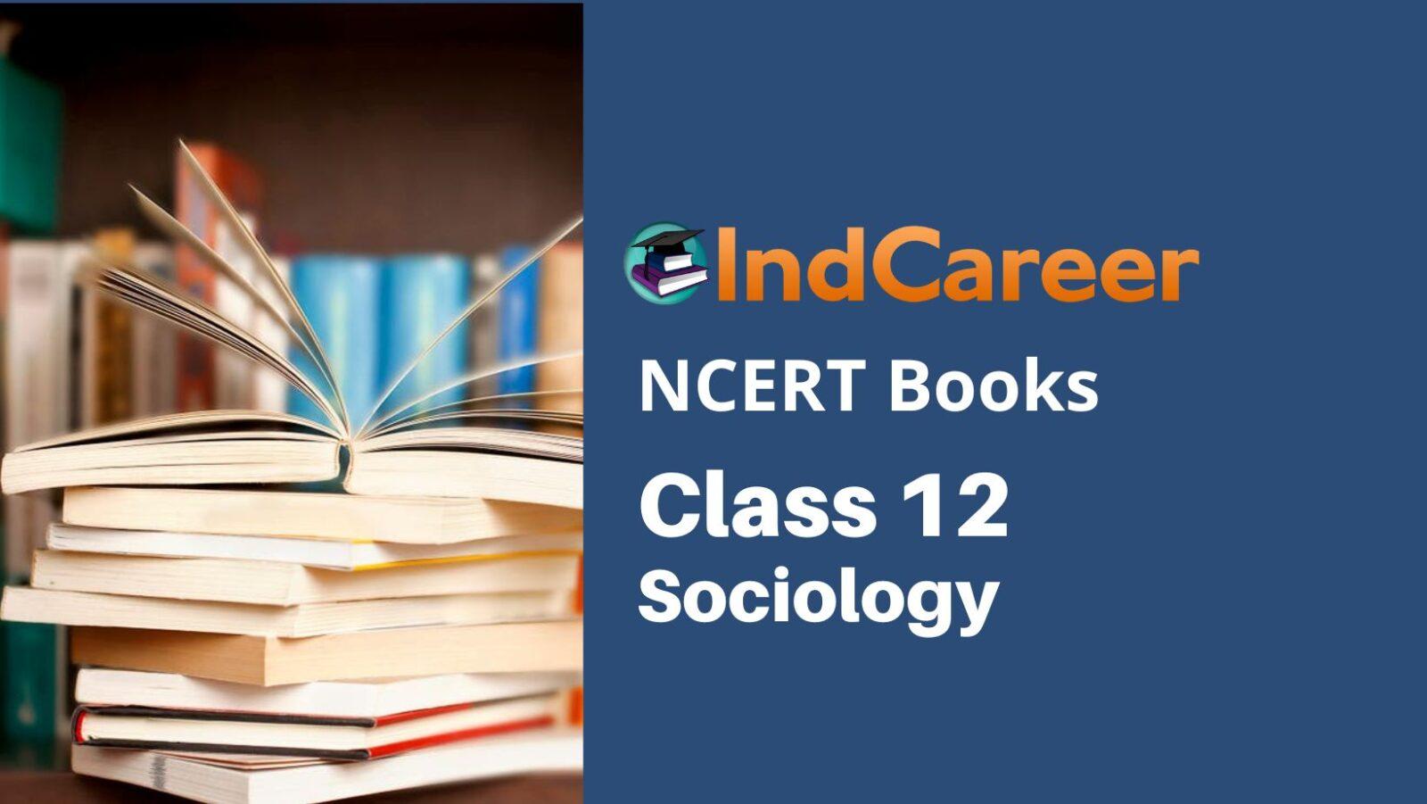 NCERT Class 12 Sociology Books