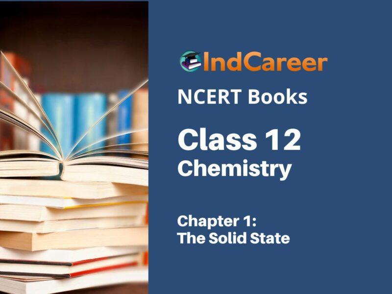 NCERT Book for Class 12 Chemistry Chapter 1 The Solid State