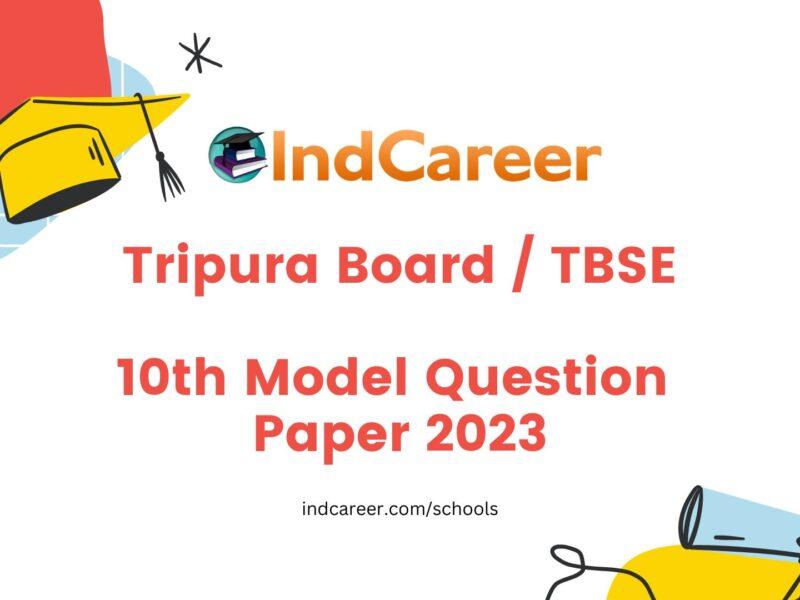 Tripura Board 10th Model Question Paper 2023