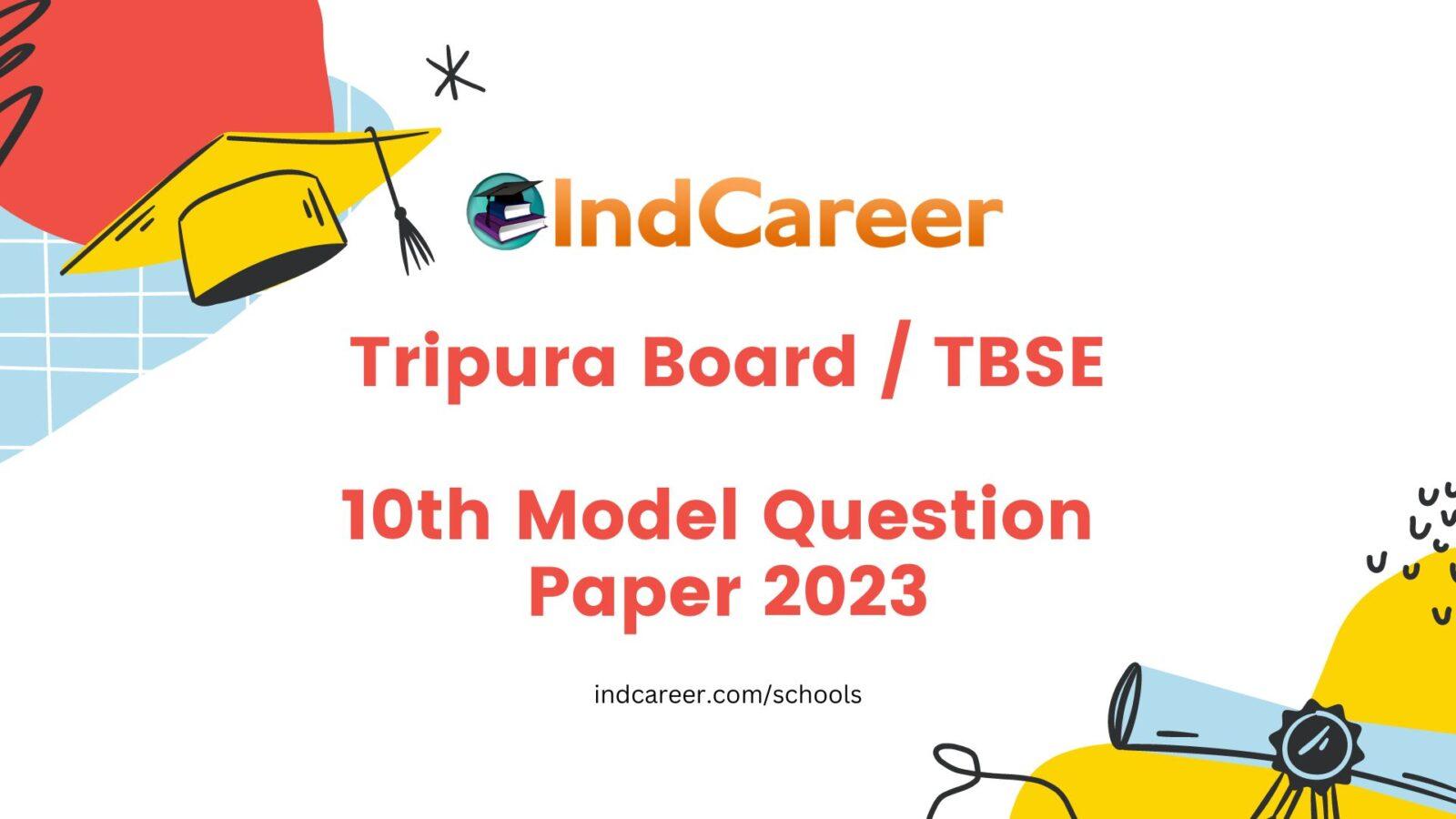 Tripura Board 10th Model Question Paper 2023