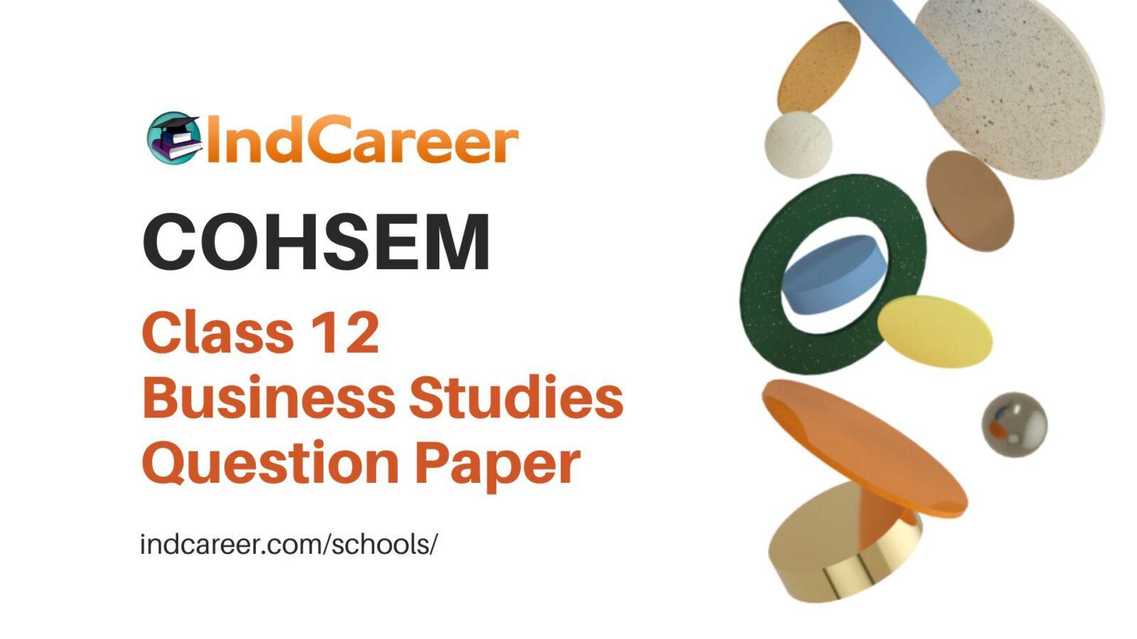 COHSEM Class 12 Question Paper for Business Studies