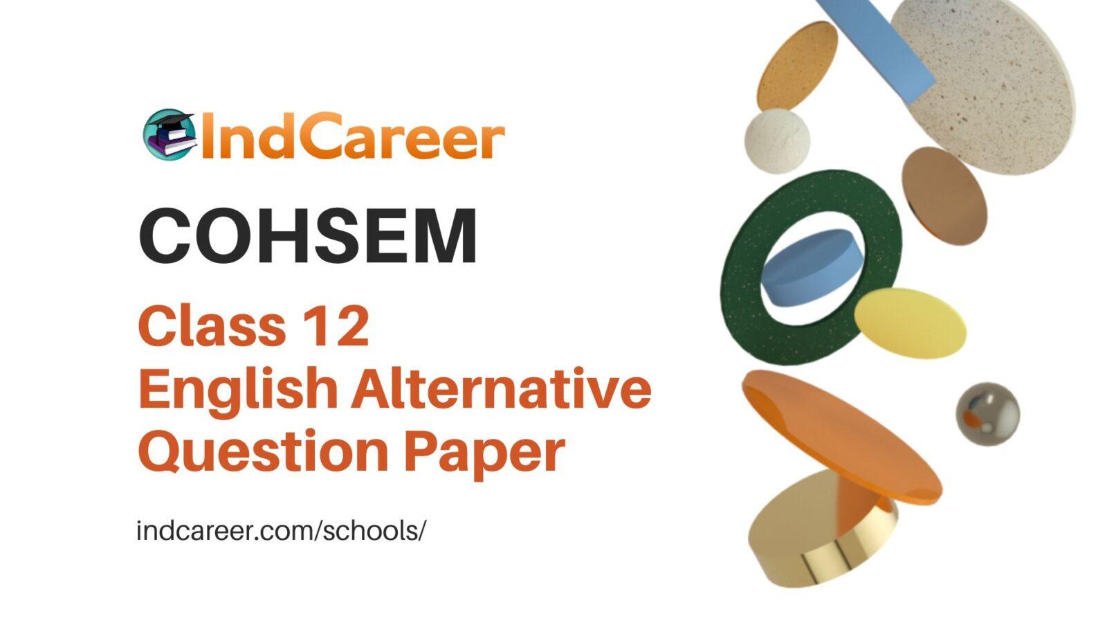 COHSEM Class 12 Question Paper for English Alternative