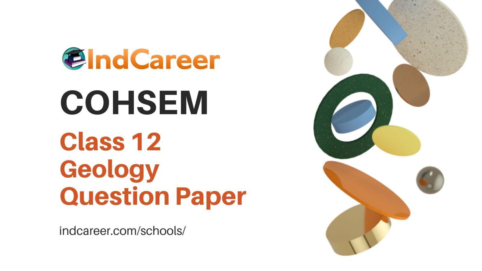 COHSEM Class 12 Question Paper for Geology