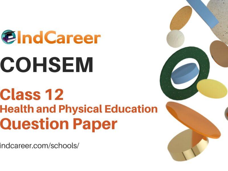 COHSEM Class 12 Question Paper for Health and Physical Education
